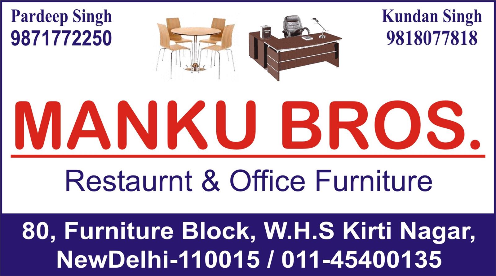 MANKU BROS. (Restaurant & Office Furniture)